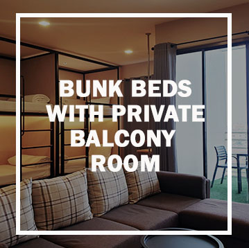 BUNK BEDS WITH PRIVATE BALCONY ROOM